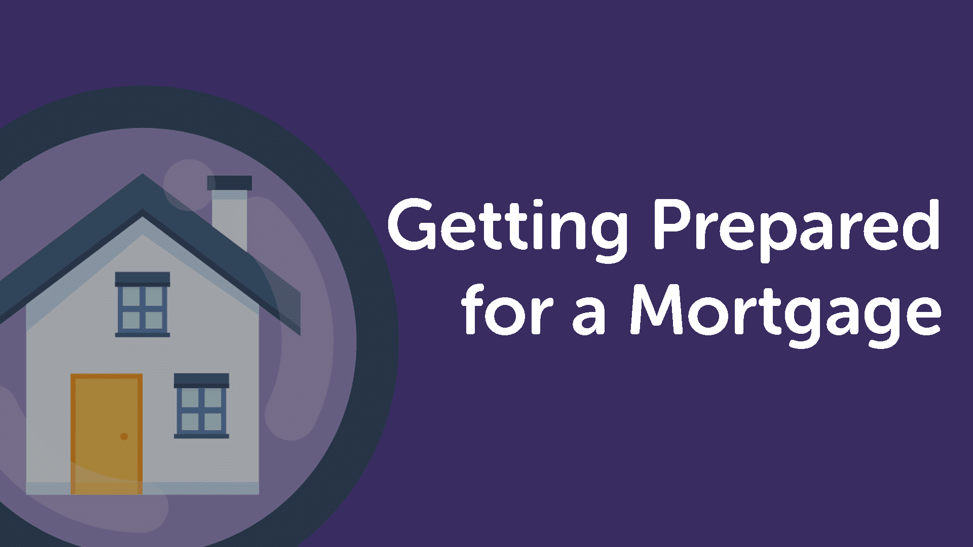 Getting Prepared for a Mortgage in Grimsby